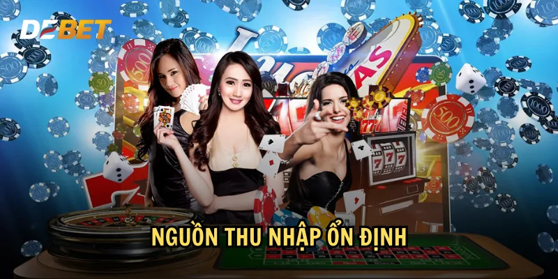 Nguồn thu nhập ổn định